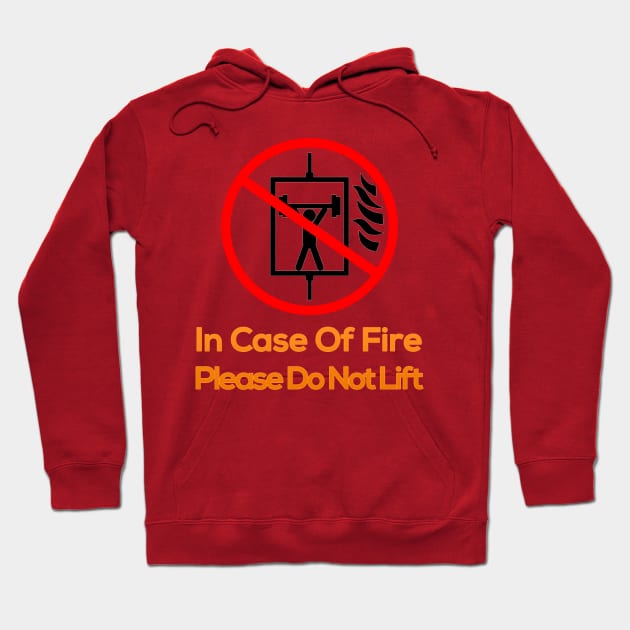 Do No Lift! Hoodie by GlennTKD